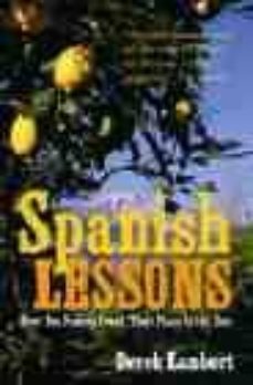 spanish lessons: how one family found their place in the sun (ess ential spanish)-9780091912505