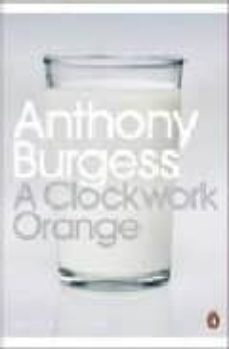 a clockwork orange-9780141182605