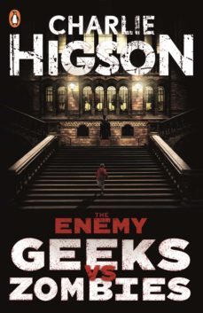 the enemy: geeks vs zombies (ebook)-charlie higson-9780141349305