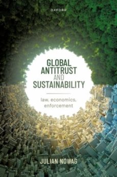 global antitrust and sustainability-julian nowag-9780192864505