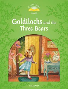 classic tales 3 goldilocks and the three bears 2nd ed (mp3 pack)-9780194014205