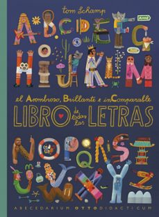 el asombro, brillante e incomparable libro de todas las letras-tom schamp-9780241779705