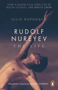 rudolf nureyev : the life-julie kavanagh-9780241986905