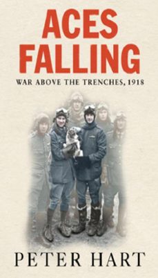 aces falling (ebook)-peter hart-9780297855705