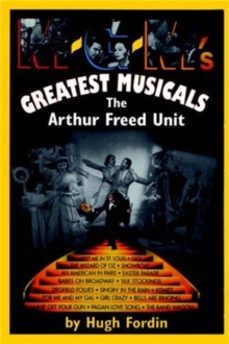 m-g-ms greatest musicals-hugh fordin-9780306807305