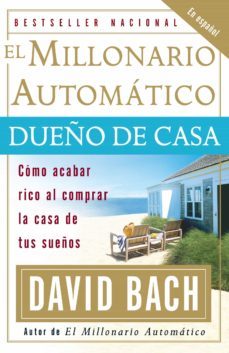 el millonario automatico dueño de casa (ebook)-9780307496805