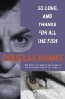 so long, and thanks for all the fish-douglas adams-9780330287005
