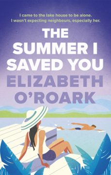 the summer i saved you (ebook)-elizabeth o roark-9780349440705