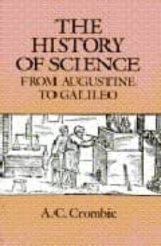 the history of science from augustine to galileo-a.c. crombie-9780486288505