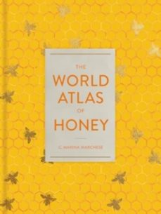 the world atlas of honey-c. marina marchese-9780520397705