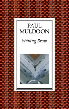 shining brow (ebook)-paul muldoon-9780571263905