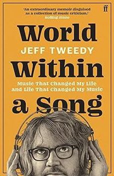 world within a song-jeff tweedy-9780571385805