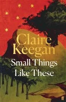 small things like these-claire keegan-9780571392605