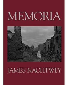 memoria. james nachtwey (ingles)-james nachtwey-9780714873305