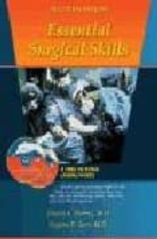 essential surgical skills (2nd ed) (incluye cd-rom)-9780721639505