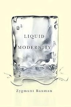 liquid modernity-zygmunt bauman-9780745624105