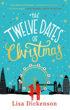 the twelve dates of christmas (ebook)-lisa dickenson-9780751557305