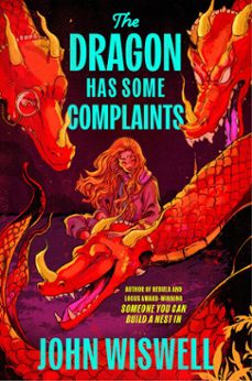 the dragon has some complaints (ebook)-john wiswell-9780756420505