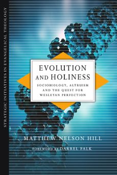 evolution and holiness (ebook)-matthew nelson hill-9780830899005