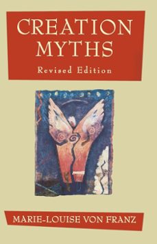 creation myths (ebook)-marie luise von franz-9780834840805