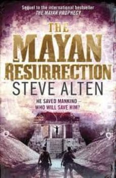 the mayan resurrection-steve alten-9780857381705