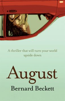 august (ebook)-bernard beckett-9780857387905