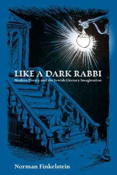 like a dark rabbi-norman finkelstein-9780878202805
