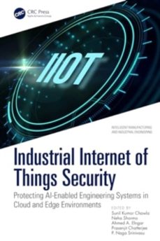industrial internet of things security-ahmed a. elngar-9781032738505