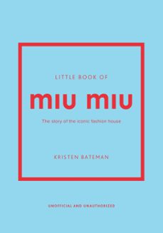 little book of miu miu (ebook)-kristen bateman-9781035420605
