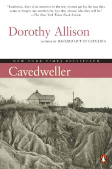 cavedweller (ebook)-dorothy allison-9781101127605