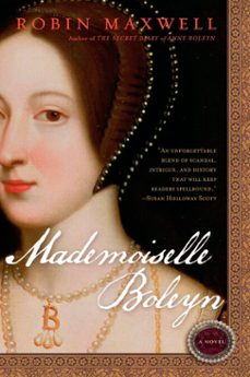 mademoiselle boleyn (ebook)-robin maxwell-9781101211205