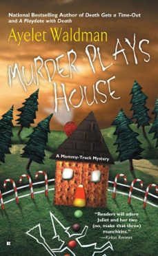 murder plays house (ebook)-ayelet waldman-9781101664605