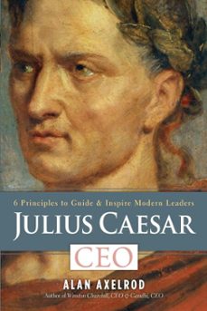 julius caesar, ceo (ebook)-alan axelrod-9781402792205