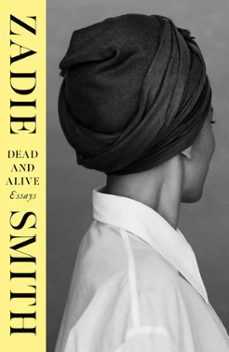 dead and alive (ebook)-zadie smith-9781405972505