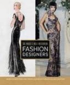 the world s most influential fashion designers-noel palomo lovinski-9781408127605
