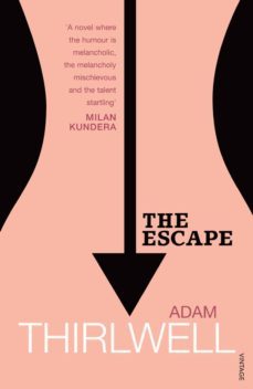 the escape (ebook)-adam thirlwell-9781448104505