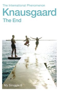 the end-karl ove knausgard-9781448190805