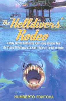 the helldivers' rodeo (ebook)-humberto fontova-9781461733805