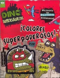 dino supersaurios: ¡colores superpoderosos!-andrew davidson-9781472341105
