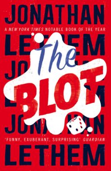 the blot-jonathan lethem-9781473523005