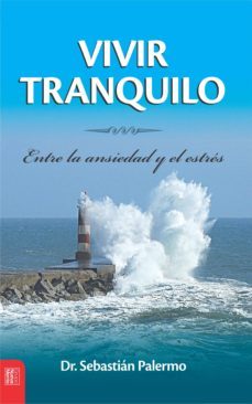 vivir tranquilo (ebook)-sebastian palermo-9781483587905