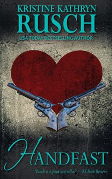 handfast (ebook)-kristine kathryn rusch-9781507027905
