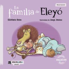 la familia de eleyo (ebook)-estefania ostos-9781524312305