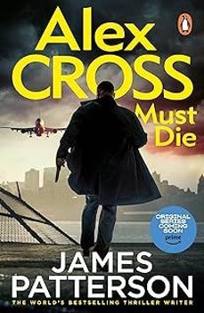 alex cross must die-james patterson-9781529159905
