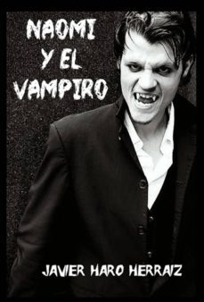 naomi y el vampiro (ebook)-javier haro herraiz-9781547254705