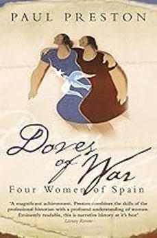 doves of war: four women of spain-paul preston-9781555535605