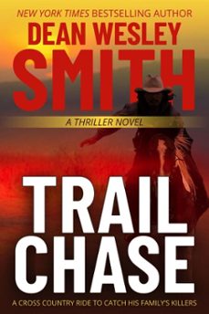 trail chase (ebook)-dean wesley smith-9781561463305