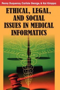 ethical, legal and social issues in medical informatics-9781599047805
