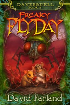 freaky fly day (ebook)-david farland-9781614758105