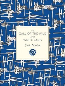 the call of the wild and white fang-9781631063305